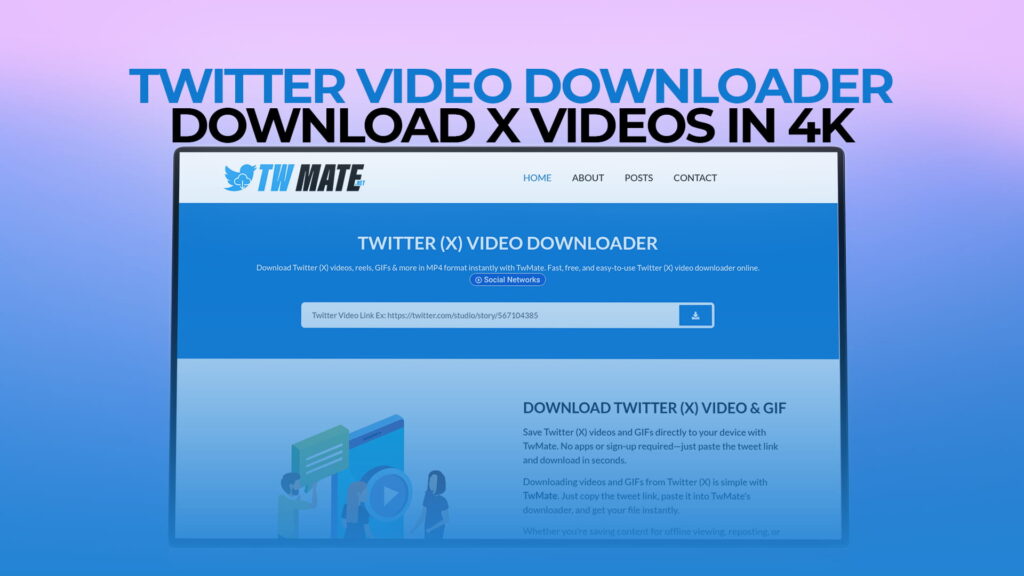 Twitter Video Downloader - Download X Videos in 4K