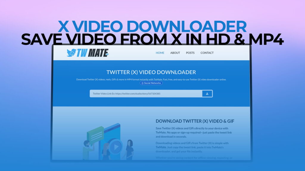 X Video Downloader — Save Video from X in HD & MP4